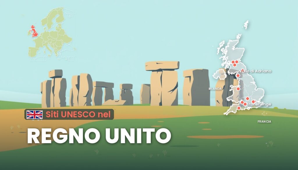 Siti UNESCO nel Regno Unito: illustrazione con la cartina